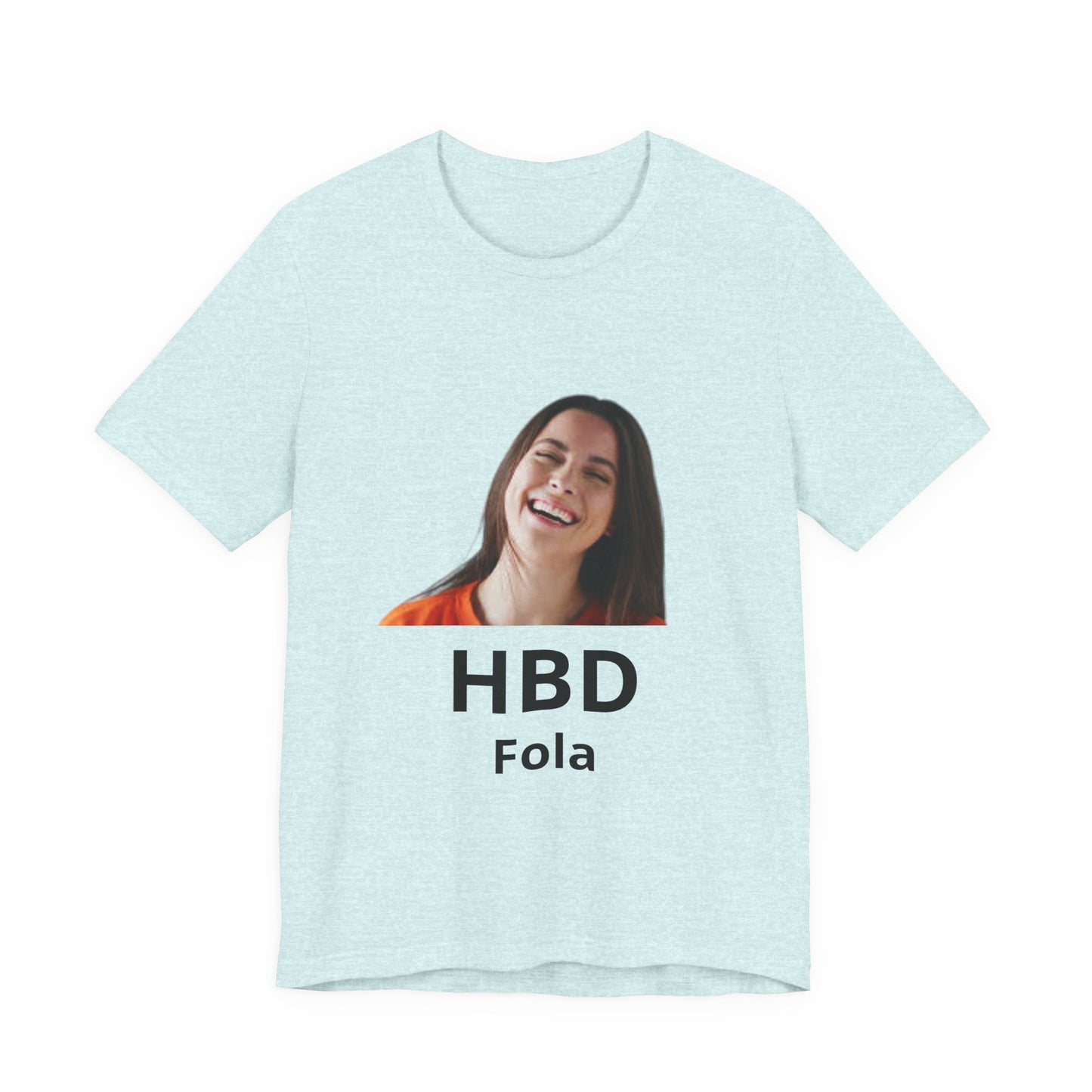 HBD Fola Photo Birthday Tee